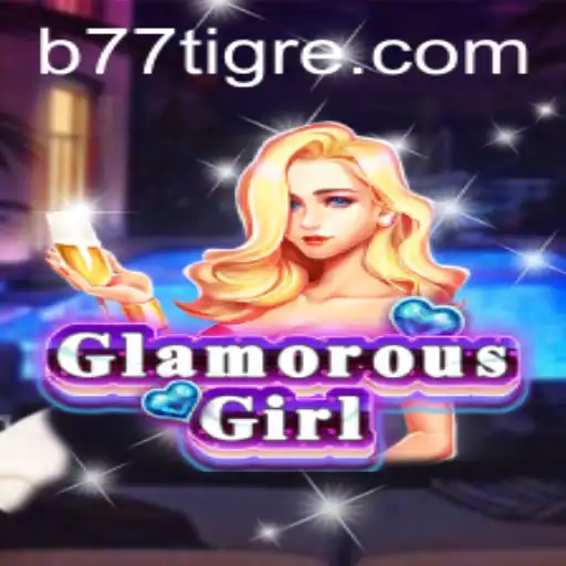 Explorando o Empolgante Mundo de GlamorousGirl: Um Guia Completo